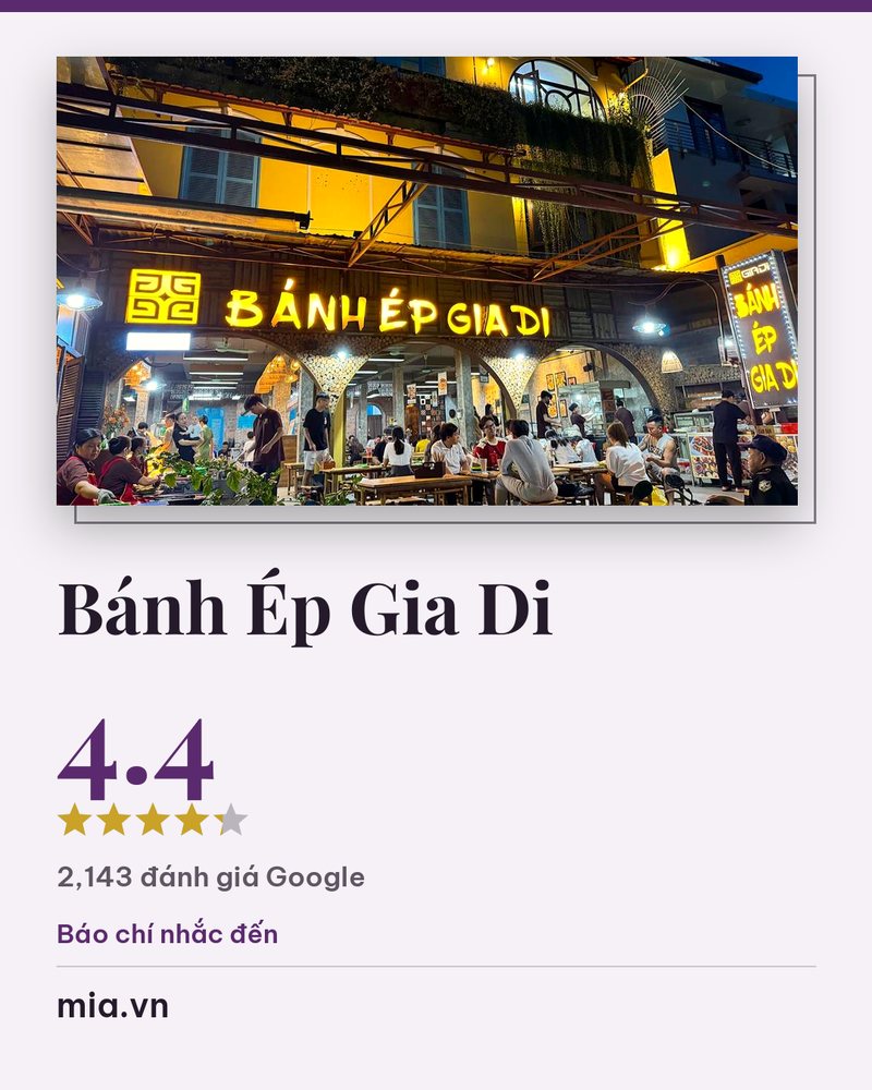 Bánh Ép Gia Di · Google 4.4 ★ · 2,143 đánh giá Google · Báo chí nhắc đến: mia.vn